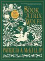 Patricia A McKillip: The Book of Atrix Wolfe: 30th Anniversary Special Edition, Buch