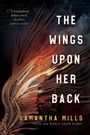 Samantha Mills: The Wings Upon Her Back, Buch
