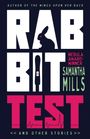 Samantha Mills: Rabbit Test and Other Stories, Buch