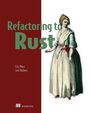 Lily Mara: Refactoring to Rust, Buch
