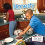 Kelli Hicks: Honesty, Buch
