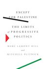 Marc Lamont Hill: Except for Palestine, Buch