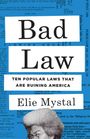 Elie Mystal: Bad Law, Buch