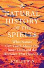 Jori Lewis: A Natural History of the Spirits, Buch
