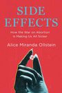 Alice Miranda Ollstein: Side Effects, Buch