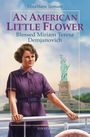 Ginamarie Tennant: An American Little Flower, Buch