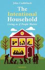 John Cuddeback: The Intentional Household, Buch