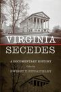 Dwight Pitcaithley: Virginia Secedes, Buch