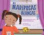 Jessica Betancourt-Perez: Mil Mariposas Blancas, Buch