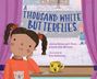 Jessica Betancourt-Perez: A Thousand White Butterflies, Buch