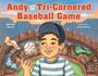 Titel "Andy and the Tri-Cornered Baseball Game". Junge im Baseballstadion mit Flaggen: Yankees, Dodgers, Giants.