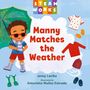 Jenny Lacika: Manny Matches the Weather, Buch