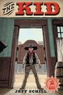 Jeff Schill: The Kid, Buch