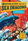 Jane Yolen: Monsters of Fife: Sea Dragons, Buch