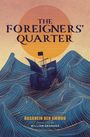 Hasanein Ben Ammou: The Foreigners' Quarter, Buch