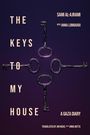 Sami Al-Ajrami: The Keys to My House, Buch