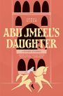 Jamal Sleem Nuweihed: Abu Jmeel's Daughter & Other Stories, Buch