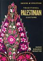 Hanan Karaman Munayyer: Traditional Palestinian Costume, Buch