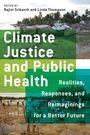 : Climate Justice and Public Health, Buch