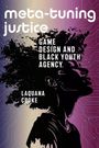 Laquana Cooke: Meta-Tuning Justice, Buch