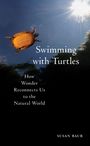 Susan Baur: Swimming with Turtles, Buch