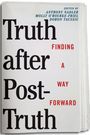 Text: "Truth after Post-Truth" in großen schwarzen Buchstaben. Rechts daneben in Rot: "Finding a Way Forward".