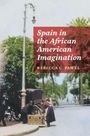 "Spain in the African American Imagination" von Rebecca C. Pawel. Ein Straßenbild mit Kutsche und Palmen im Hintergrund.