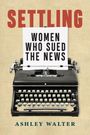 Ashley Walter: Settling, Buch