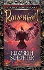 Elizabeth Schechter: Ravenfall, Buch