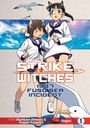 Humikane Shimada: Strike Witches: 1937 Fuso Sea Incident Vol 1, Buch