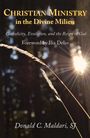 Donald C Maldari: Christian Ministry in the Divine Milieu: Catholicity, Evolution, and the Reign of God, Buch