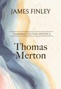 James Finley: Thomas Merton, Buch