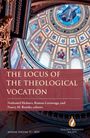 The Locus of the Theological Vocation, Buch