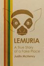 Justin McHenry: Lemuria, Buch