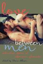 : Love Between Men, Buch