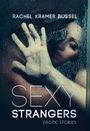 Rachel Kramer Bussel: Sexy Strangers: Erotic Stories, Buch