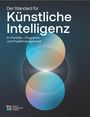 Project Management Institute: The Standard for Artificial Intelligence in Portfolio, Program, and Project Management (German), Buch