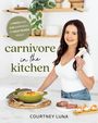 Courtney Luna: Carnivore in the Kitchen, Buch