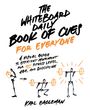 Karl Eagleman: The Whiteboard Daily Book of Cues for Everyone, Buch