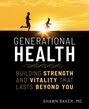 Shawn Baker: Generational Health, Buch