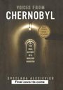 Svetlana Alexievich: Chernobyl's Prayer, Buch