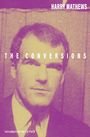 Harry Mathews: The Conversions, Buch