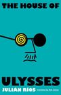 Julian Rios: House of Ulysses, Buch