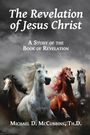 Michael McCubbins: The Revelation of Jesus Christ, Buch