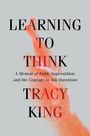 Tracy King: Learning to Think, Buch