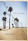 Text: "LAS PALMAS" und "KEITH JONES". Sandstrand mit Palmen, im Hintergrund das Meer und klare Himmel, geschwungene Linien.