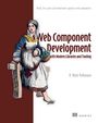 „Web Component Development with Modern Libraries and Tooling“ von R. Mark Volkmann. Illustration einer Frau in historischer Kleidung.