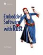 David Cabanis: Embedded Software with Rust, Buch
