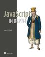 James M Snell: JavaScript in Depth, Buch