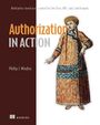 "Authorization in Action" und "Phillip J. Windley" in großen Buchstaben. Eine klassische, stilisierte Darstellung einer Person.